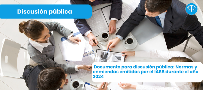 Noticia El CTCP abre proceso de discusión pública sobre el Documento Normas y enmiendas emitidas por el IASB durante el año 2024