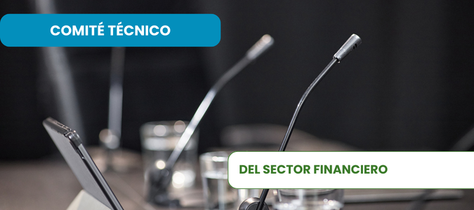 Noticia Celebrada la primera sesión del Comité Técnico del Sector Financiero